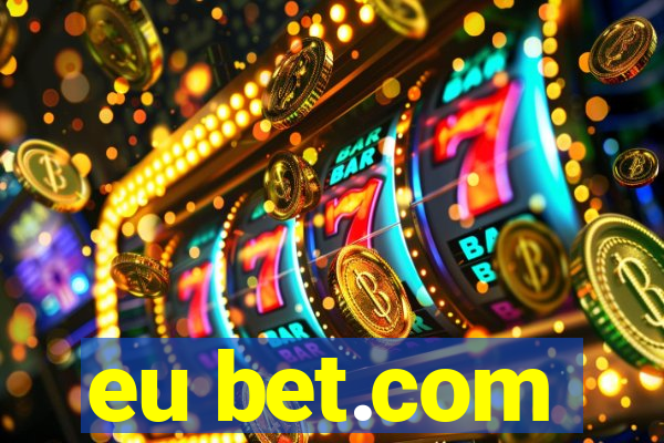 eu bet.com