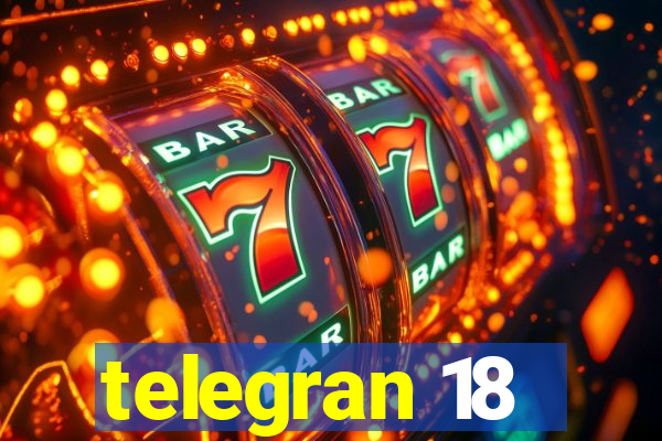 telegran 18