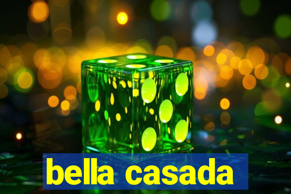 bella casada