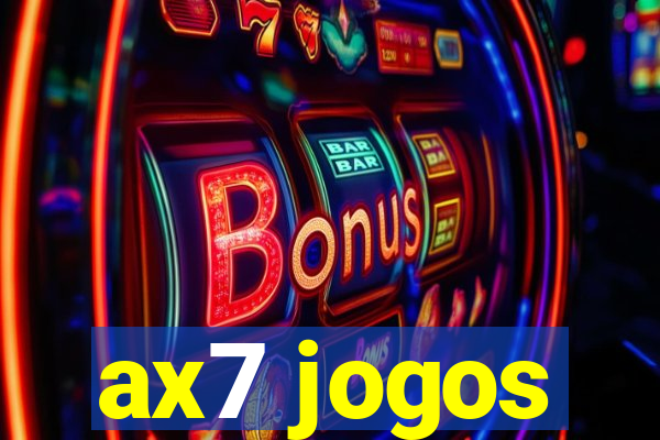 ax7 jogos