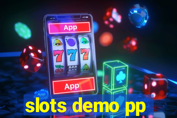 slots demo pp