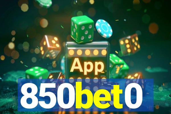 850bet0