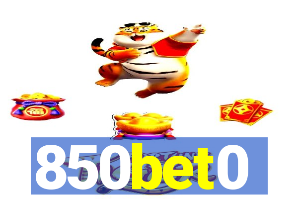 850bet0