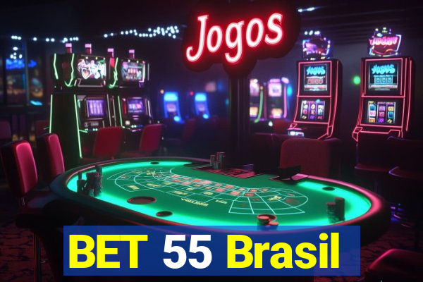 BET 55 Brasil