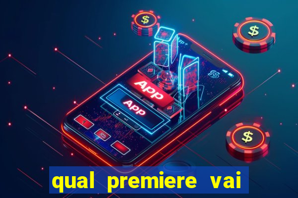 qual premiere vai passar o jogo do vasco