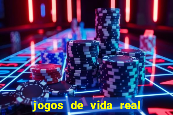 jogos de vida real na escola