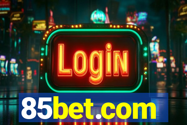 85bet.com