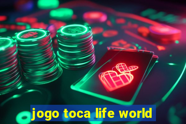 jogo toca life world