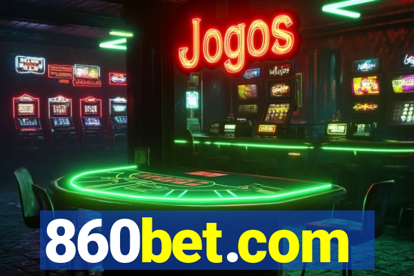 860bet.com