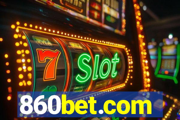 860bet.com