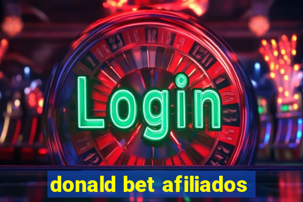 donald bet afiliados