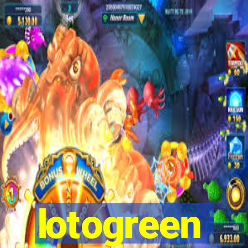 lotogreen