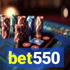 bet550