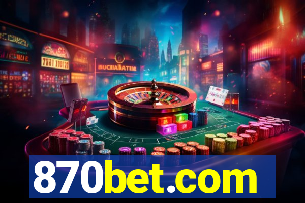 870bet.com