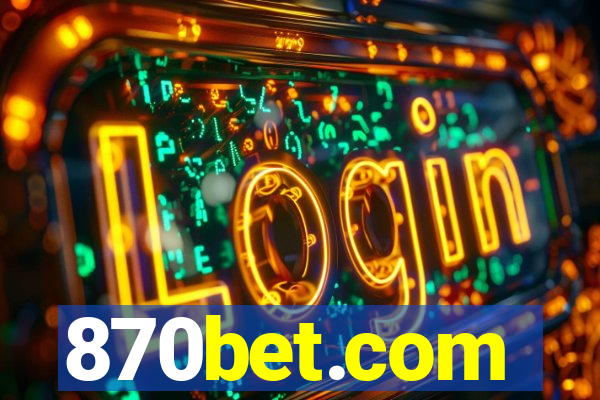 870bet.com