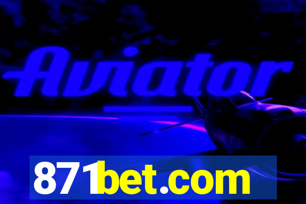 871bet.com