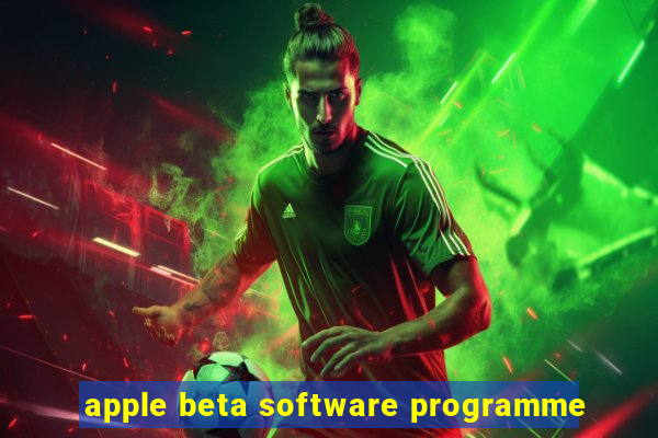 apple beta software programme