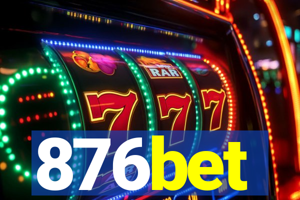 876bet