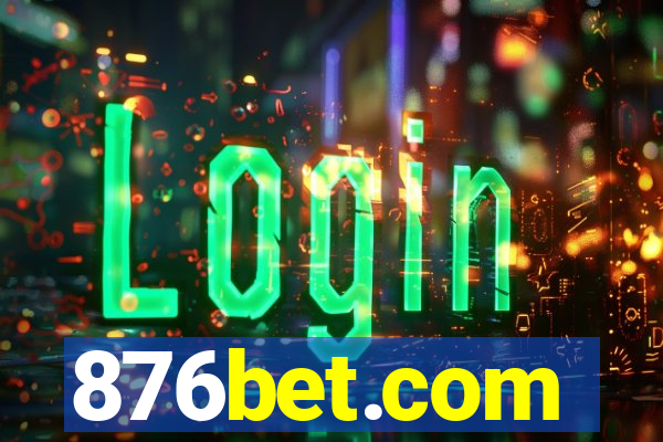 876bet.com