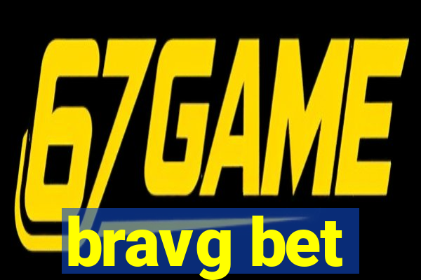 bravg bet