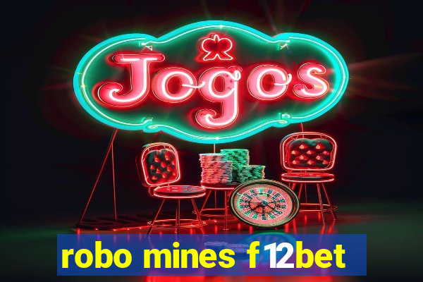 robo mines f12bet