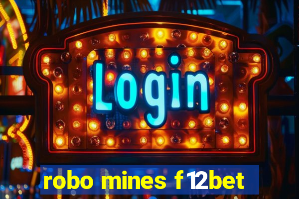 robo mines f12bet