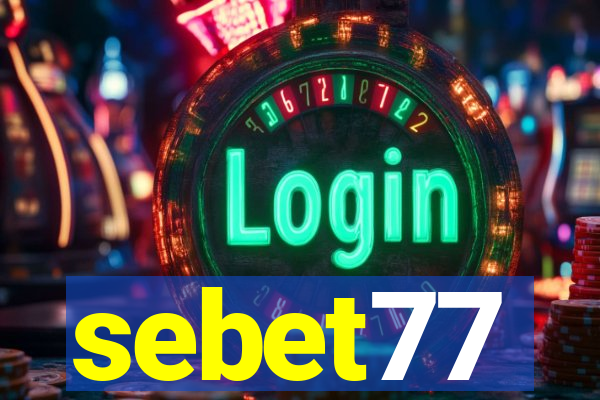 sebet77