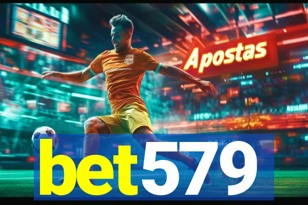 bet579