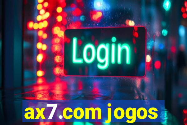 ax7.com jogos