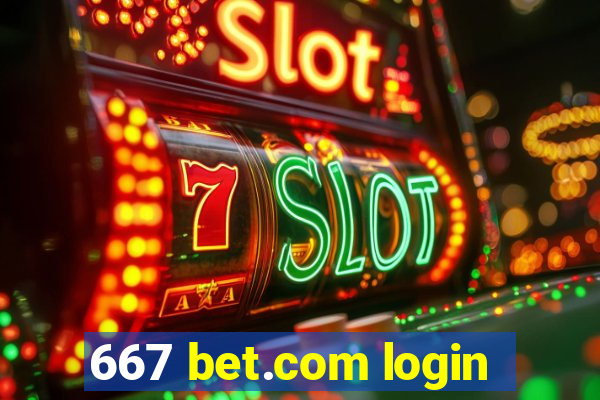 667 bet.com login