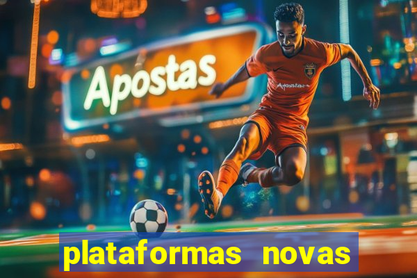 plataformas novas pagando muito