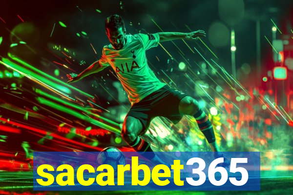 sacarbet365