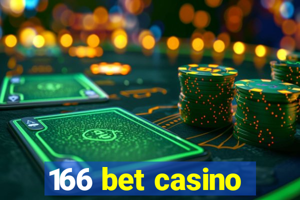 166 bet casino