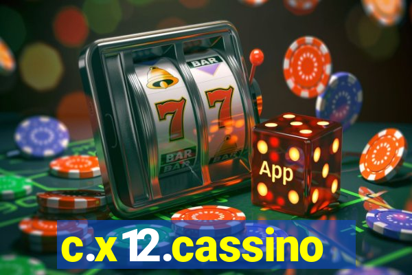 c.x12.cassino