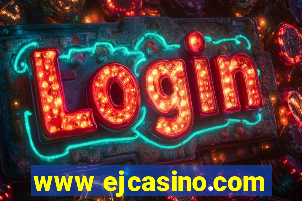 www ejcasino.com