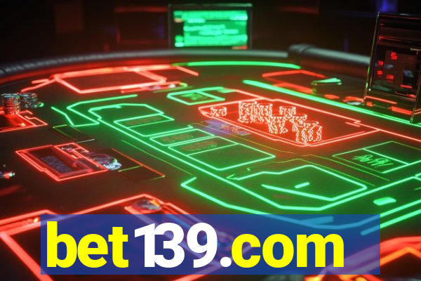 bet139.com