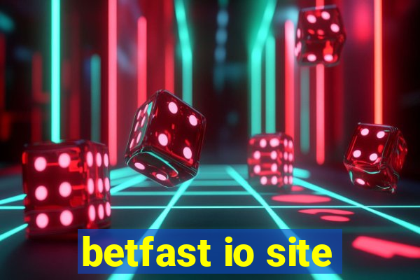 betfast io site