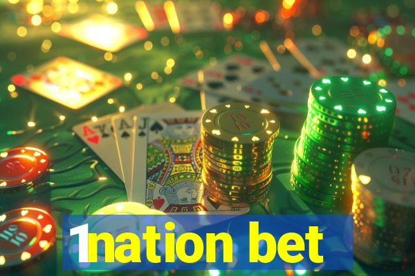 1nation bet