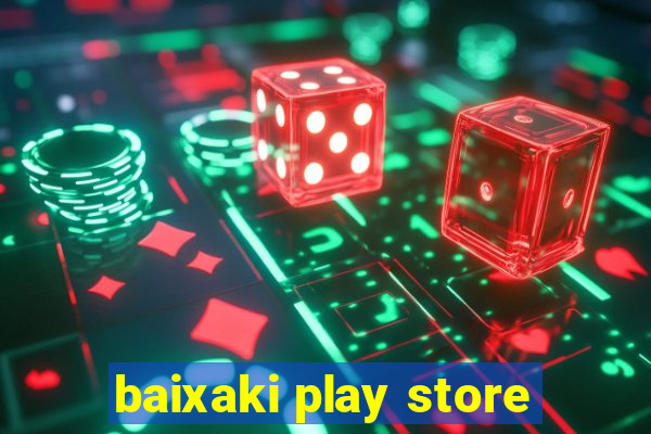 baixaki play store