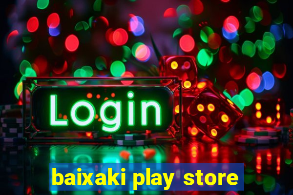 baixaki play store