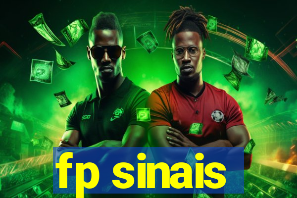 fp sinais