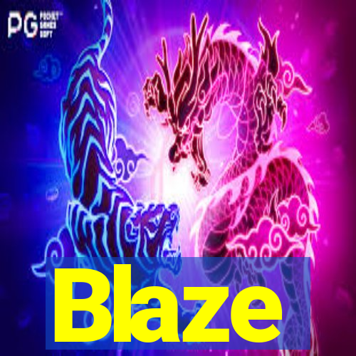 Blaze