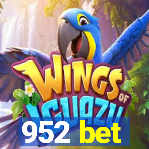 952 bet