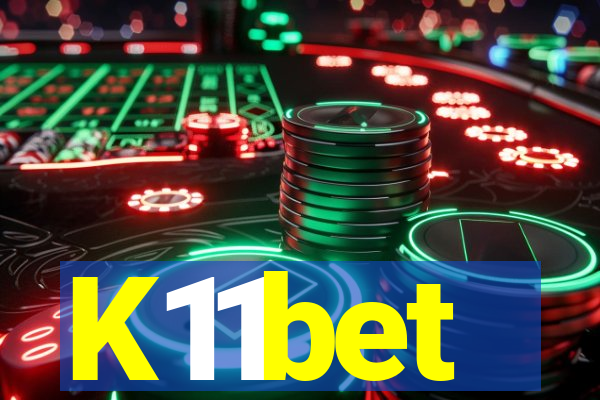 K11bet