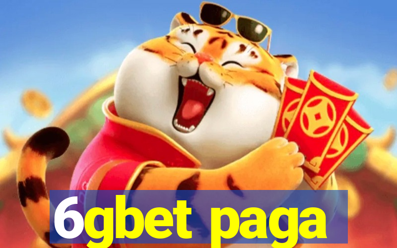 6gbet paga