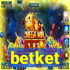 betket