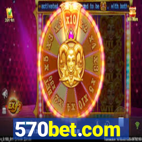 570bet.com