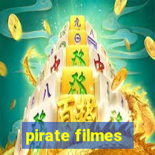 pirate filmes