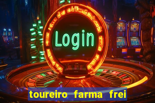 toureiro farma frei serafim teresina - pi