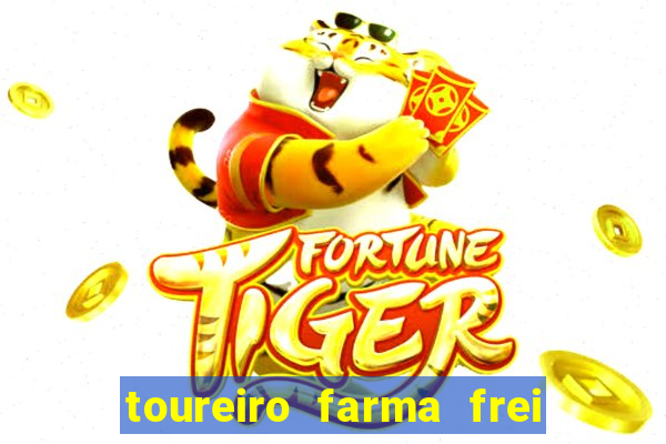 toureiro farma frei serafim teresina - pi